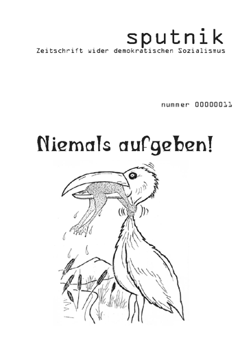 Ausgabe 0000000011 - Niemals aufgeben!